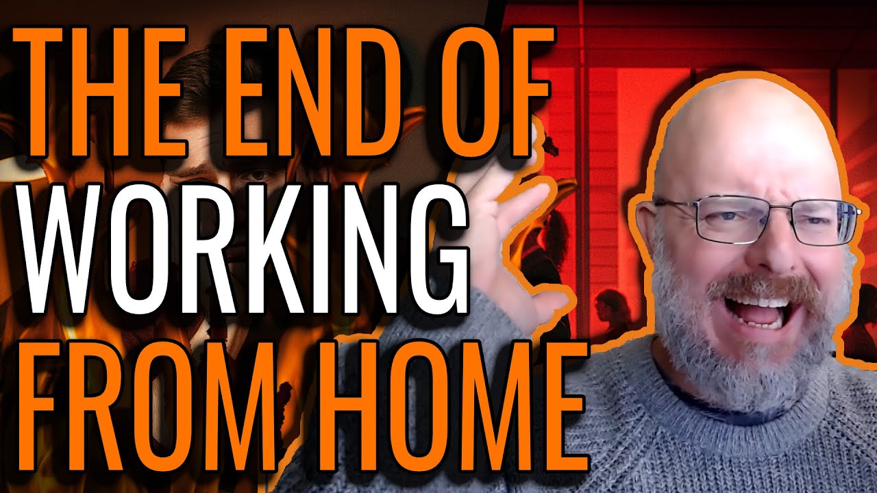 The end of Working From Home?