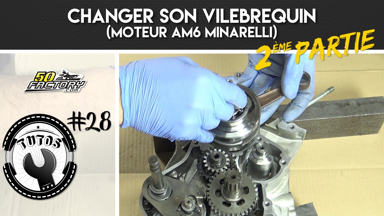 TUTO #28 // 2EME PARTIE - CHANGER SON VILEBREQUIN (AM6 MINARELLI)