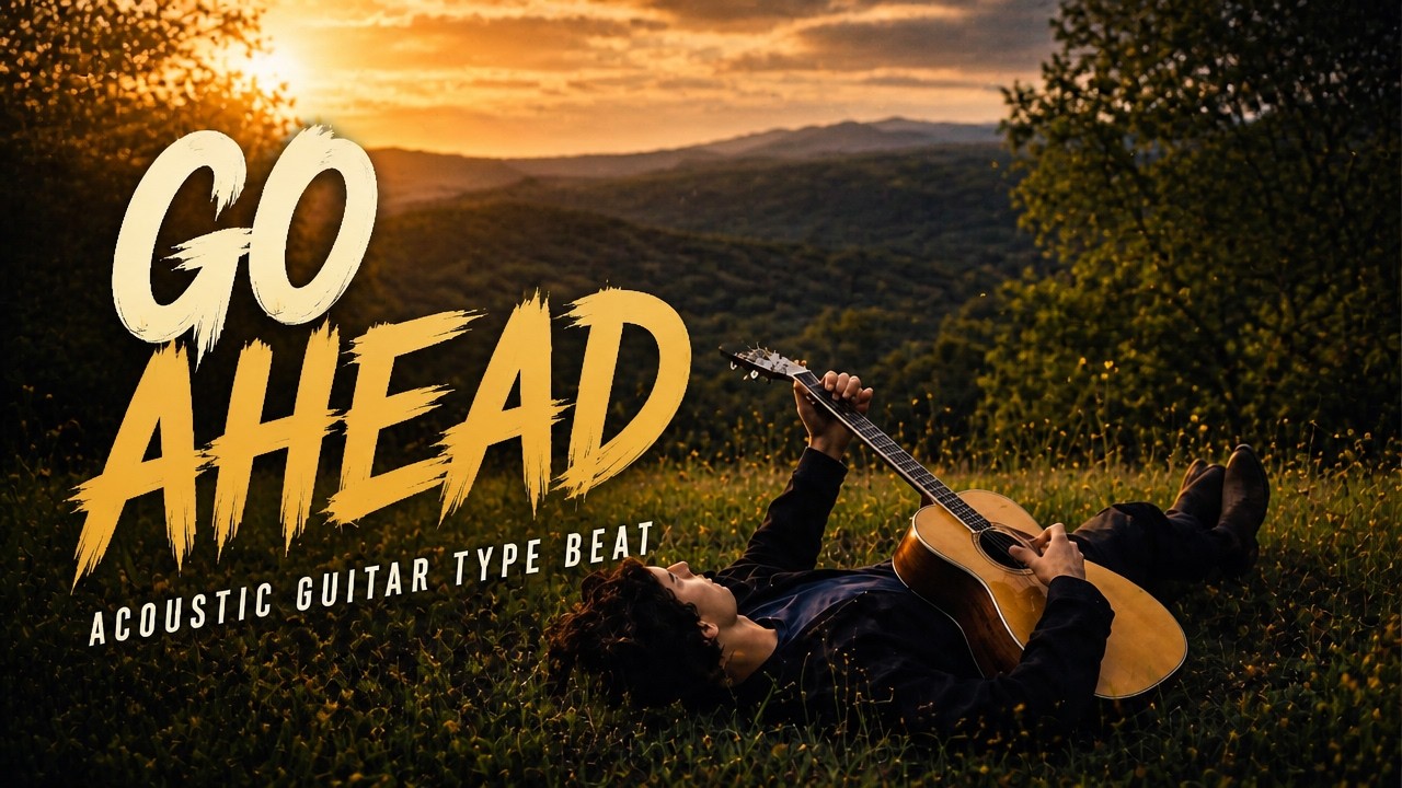 [FREE] Indie Folk Type Beat - GO AHEAD