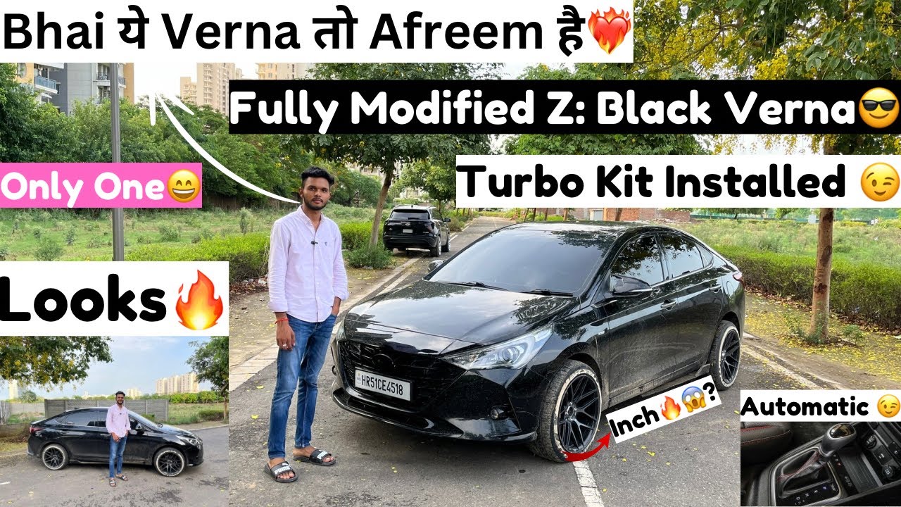 Black beast ❤️&zwj;🔥|| fully modified Z black Hyundai Verna 😎||  इसके आगे सब fail 😉|| superverna 🔥