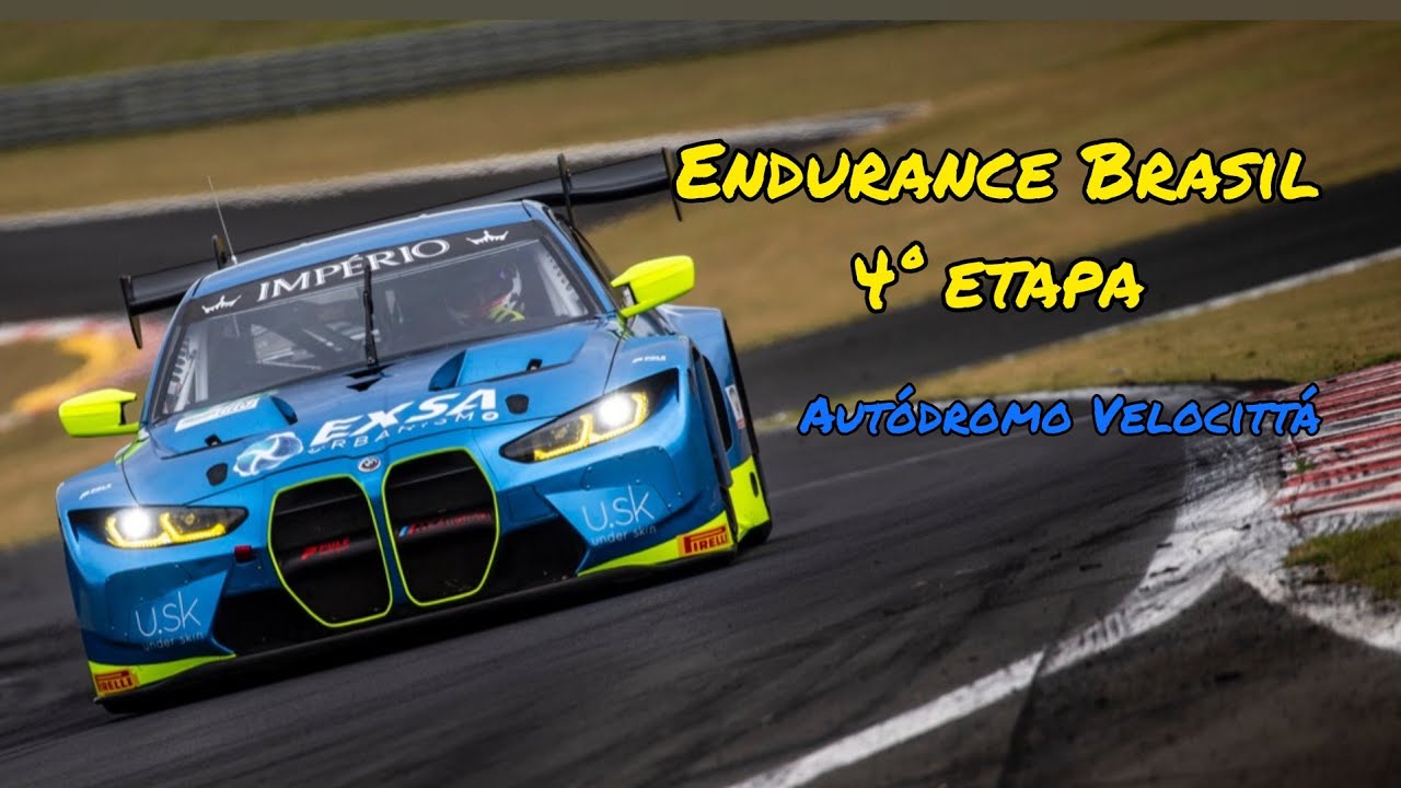 Endurance Brasil 🇧🇷 Etapa 4 - Autodromo Velocitt&aacute; 2022