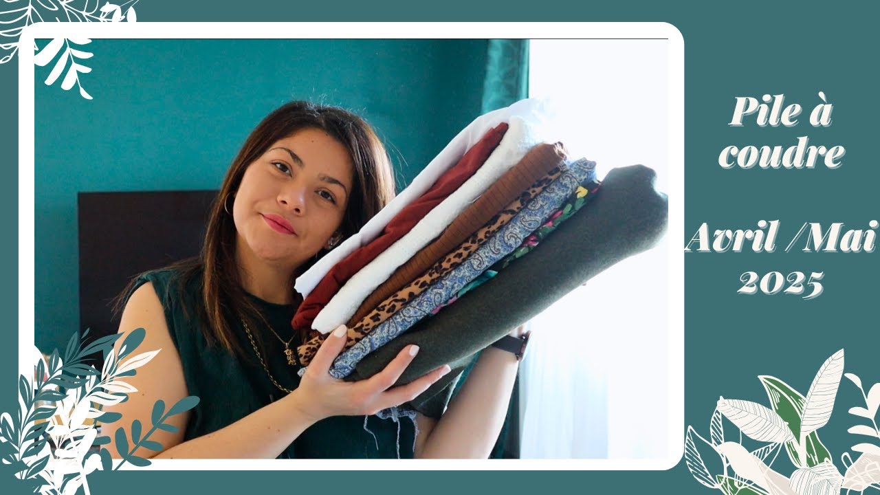 Pile à Coudre - avril et mai 2025 #MarineW