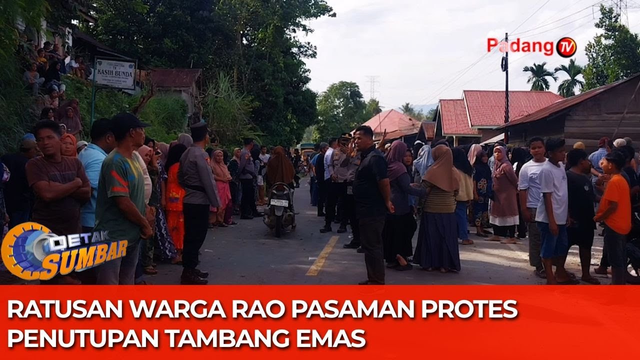 Warga Lubuk Aro Rao Tolak Penutupan Tambang Emas, Ekonomi Masyarakat Terancam