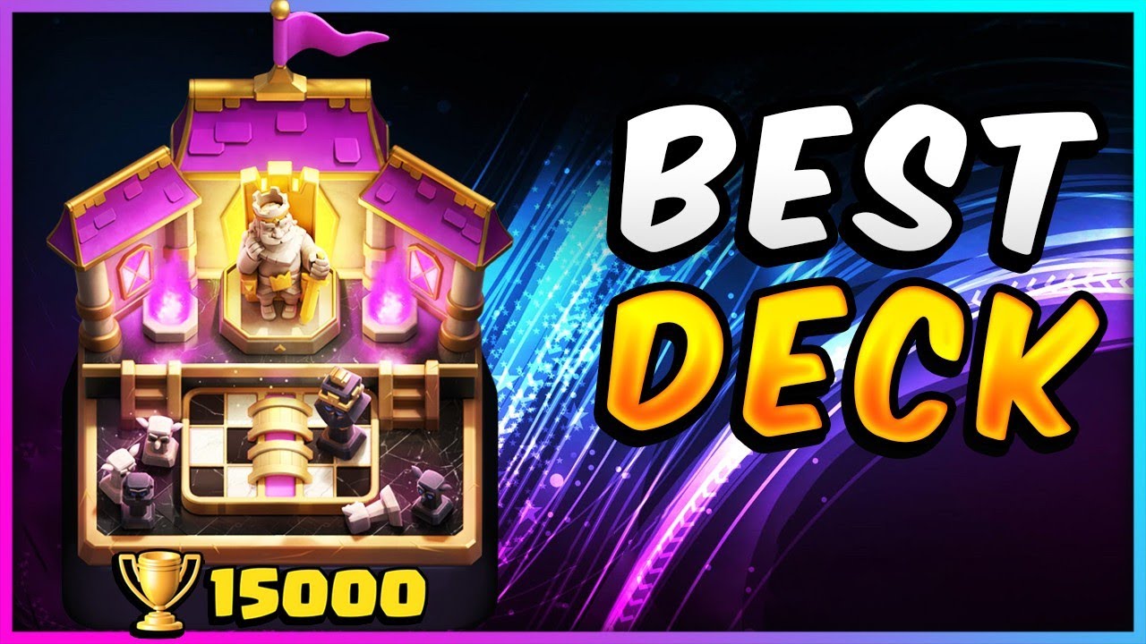 I found the BEST DECK to reach 15,000 TROPHIES 🏆
