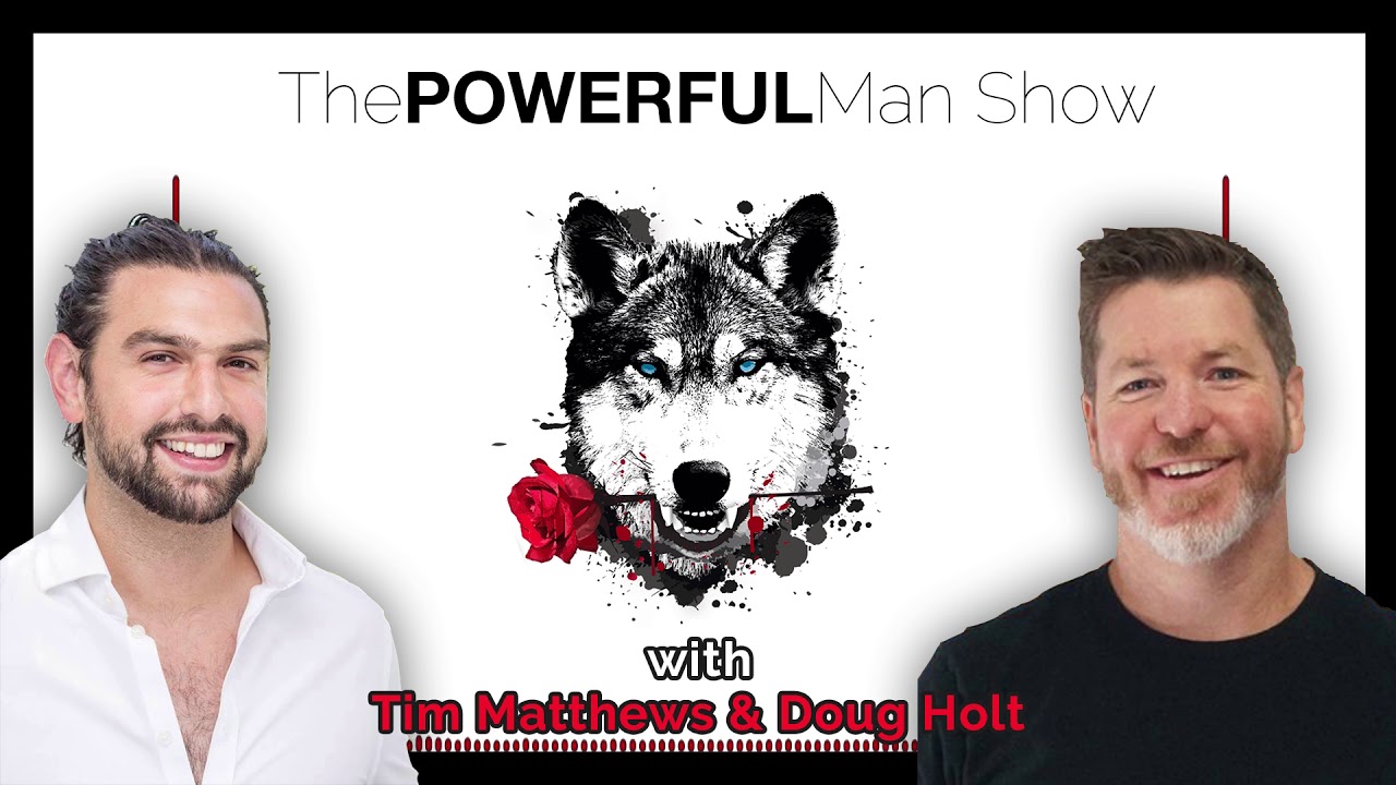 Run Towards Your Fear - The Powerful Man Show | Ep. #3 - Men's Lifestyle Coaching