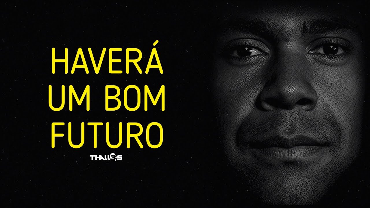 Thalles Roberto - Haver&aacute; Um Bom Futuro (Clipe Oficial)