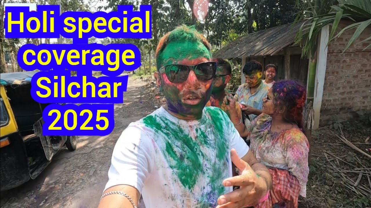 Holi special coverage Silchar 2025
