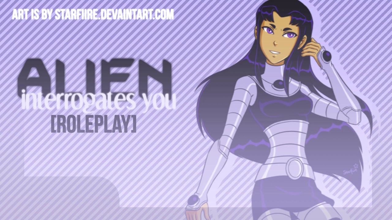 [AUDIO RP] An Alien Girl Interrogates You..