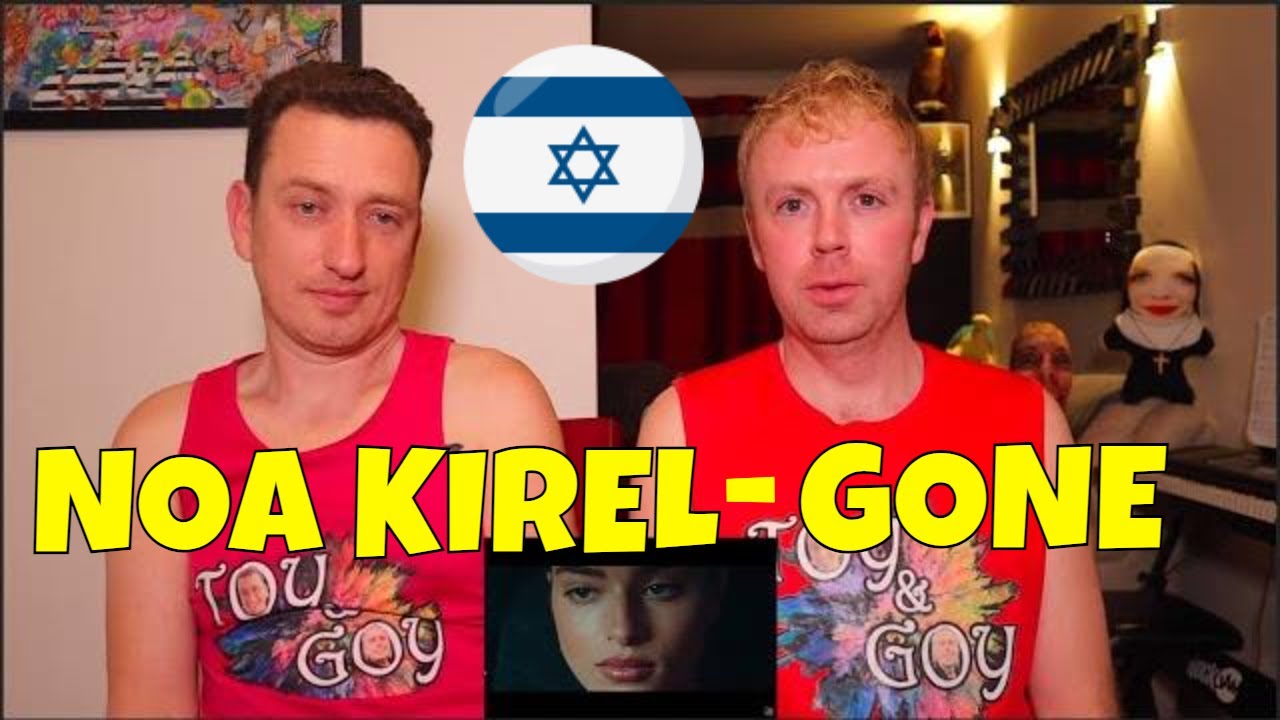 נועה קירל - REACTION - Noa Kirel - Gone