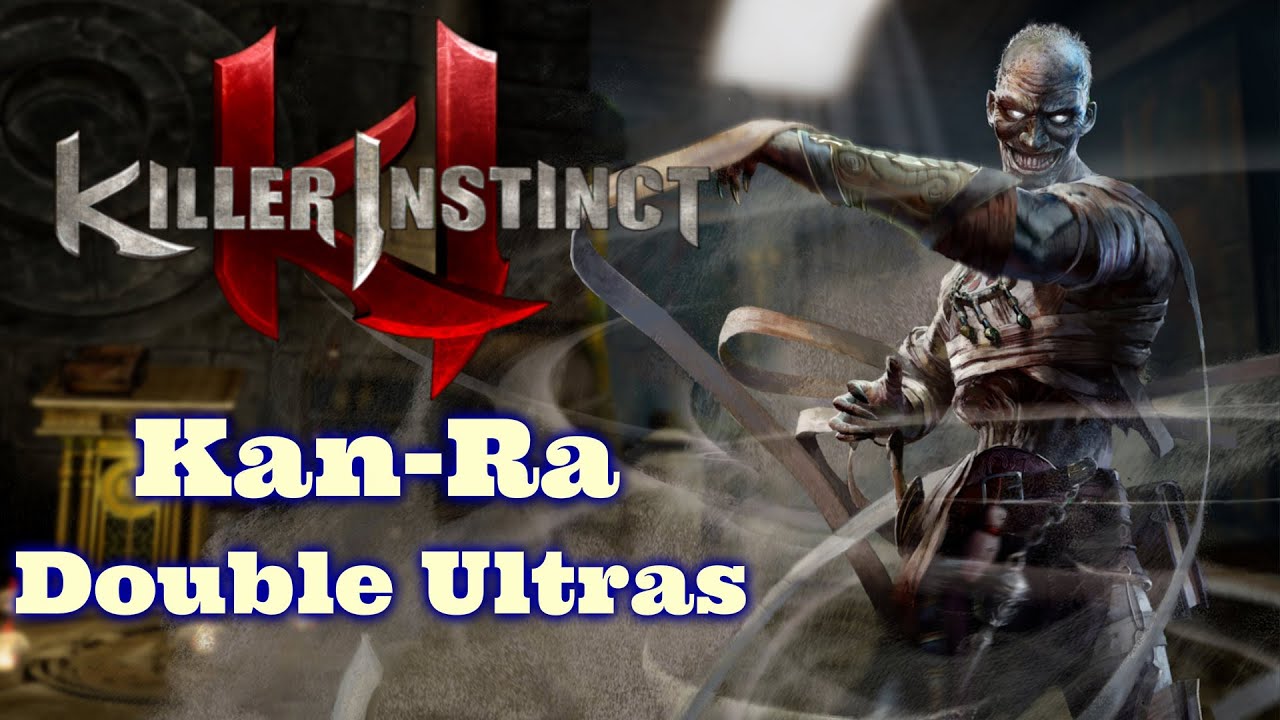 Killer Instinct Kan-Ra Double Ultras (All Stages)