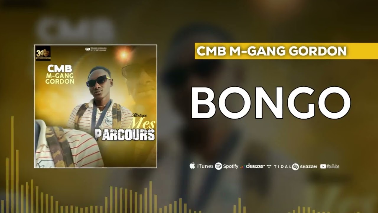 2_CMB GANG # BONGO "L'argent" [Mixtape Parcours]