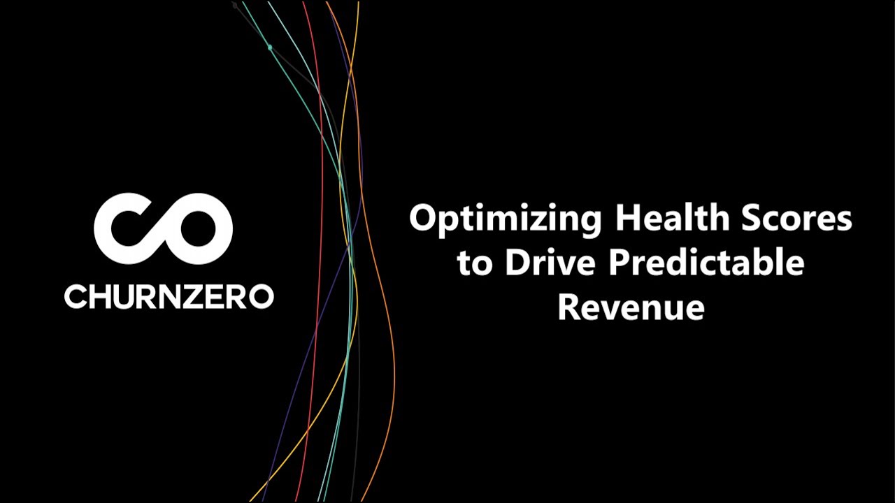 How to Drive Predictable Revenue Using Customer Health Scores