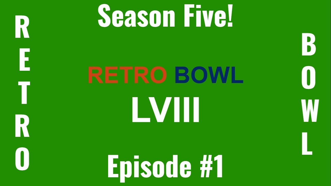 New Beginnings! - Retro Bowl S5E1