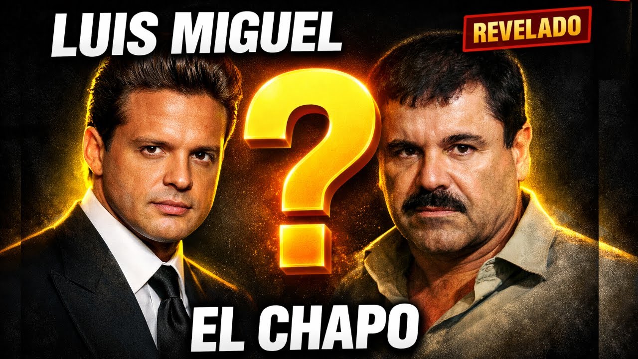Que PASÓ entre Luis Miguel y el CHAPO Guzman - Está es la historia