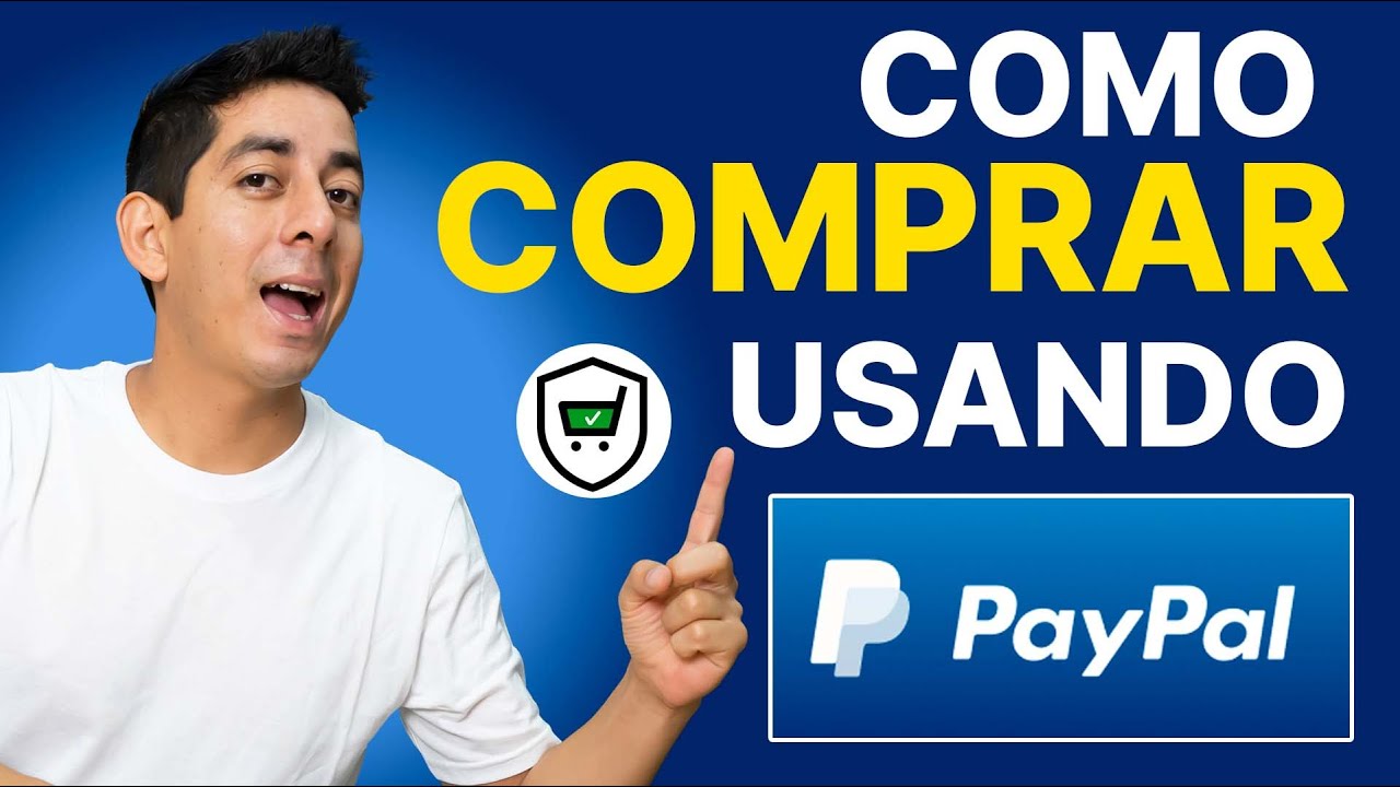 Como COMPRAR con PayPal | PAGAR con Paypal💲