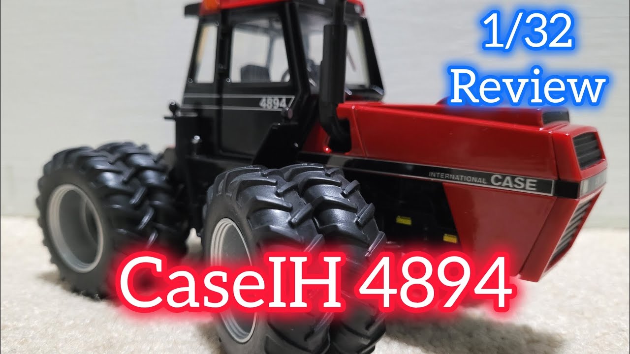 1/32 scale CaseIH 4894 review 