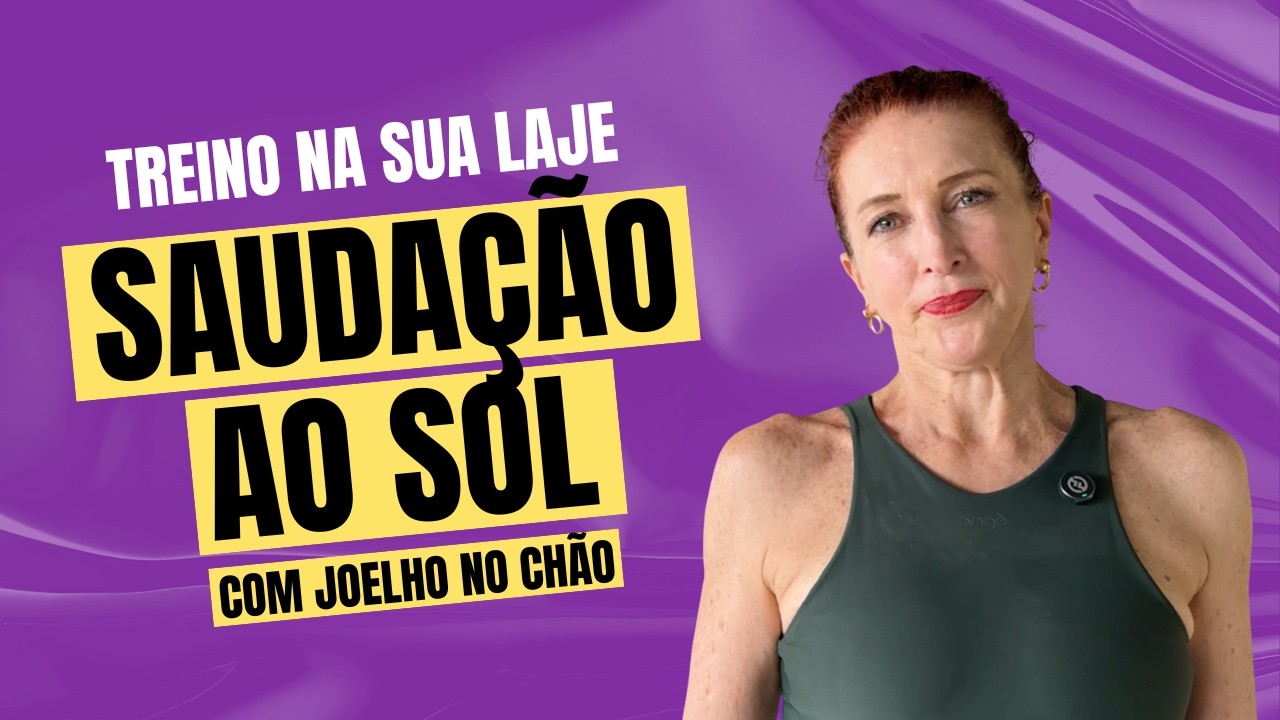 Surya A adaptado para todo mundo conseguir fazer!