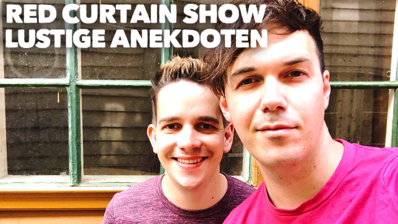 Red Curtain Show-Anekdoten (Musicals, Cola & Zahnärzte)