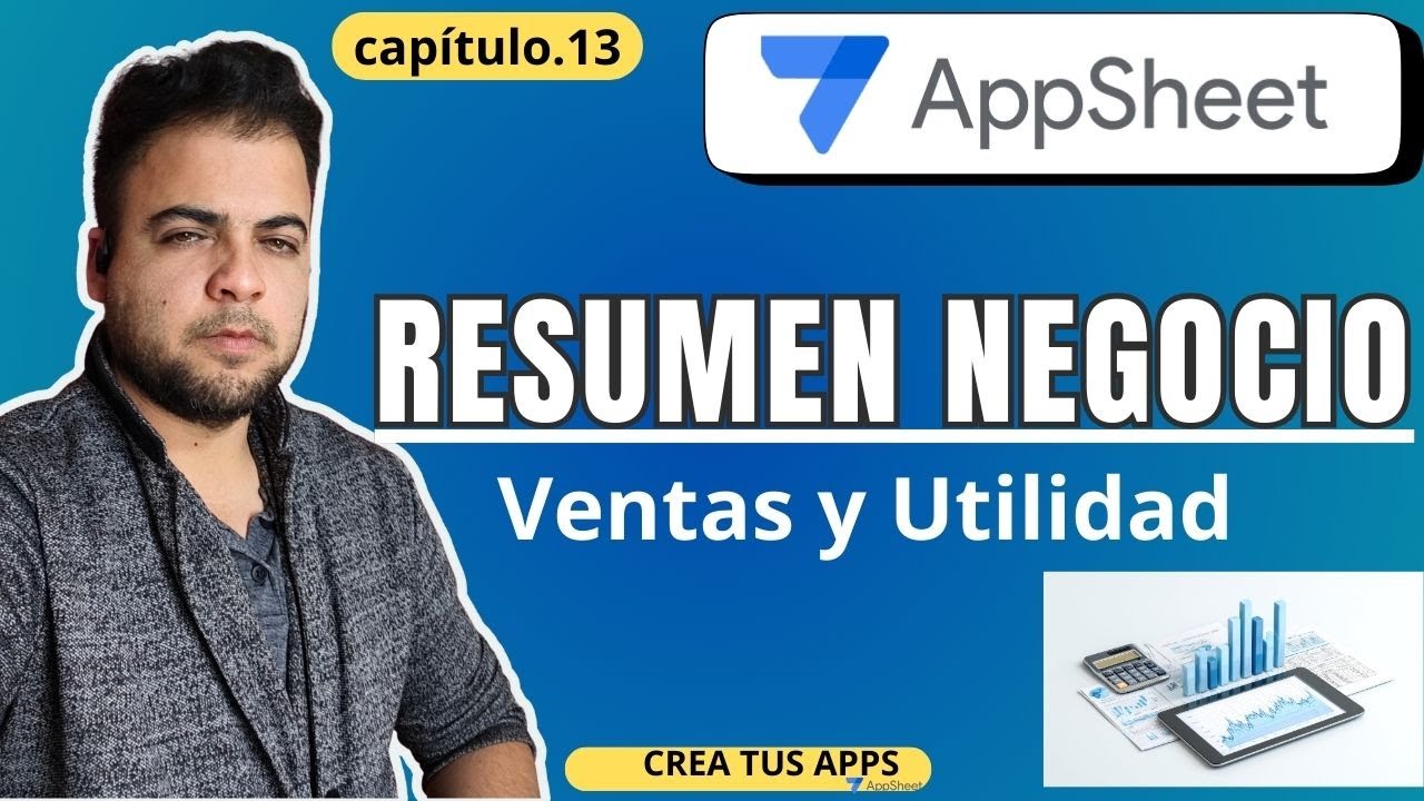 Cómo Saber Cuánto Ganas Cada Mes con AppSheet