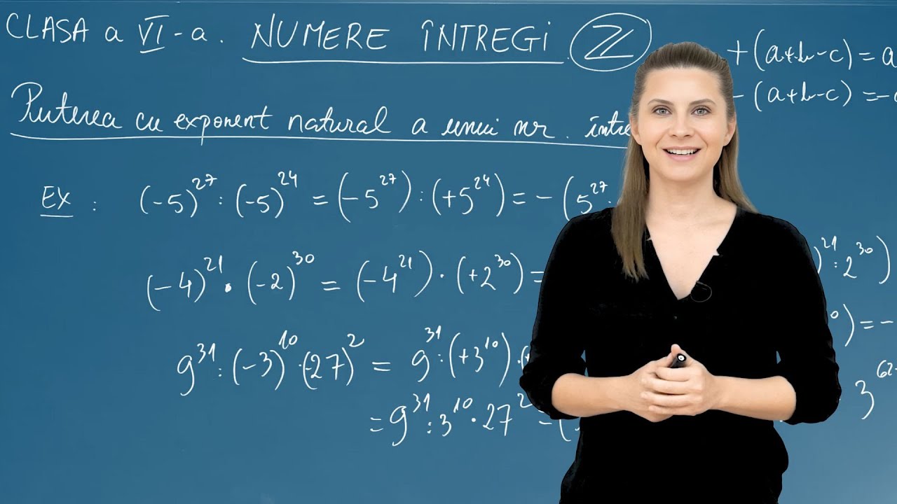 Puterea cu exponent număr natural a unui număr întreg nenul - Matematică - Clasa a VI-a