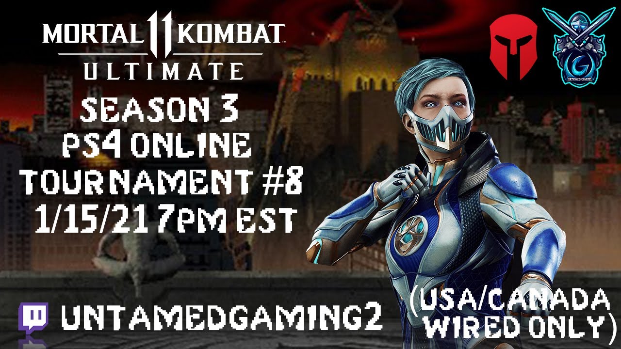 MK11 Ultimate Season 3 PS4 Online Tournament #8 1/15/21