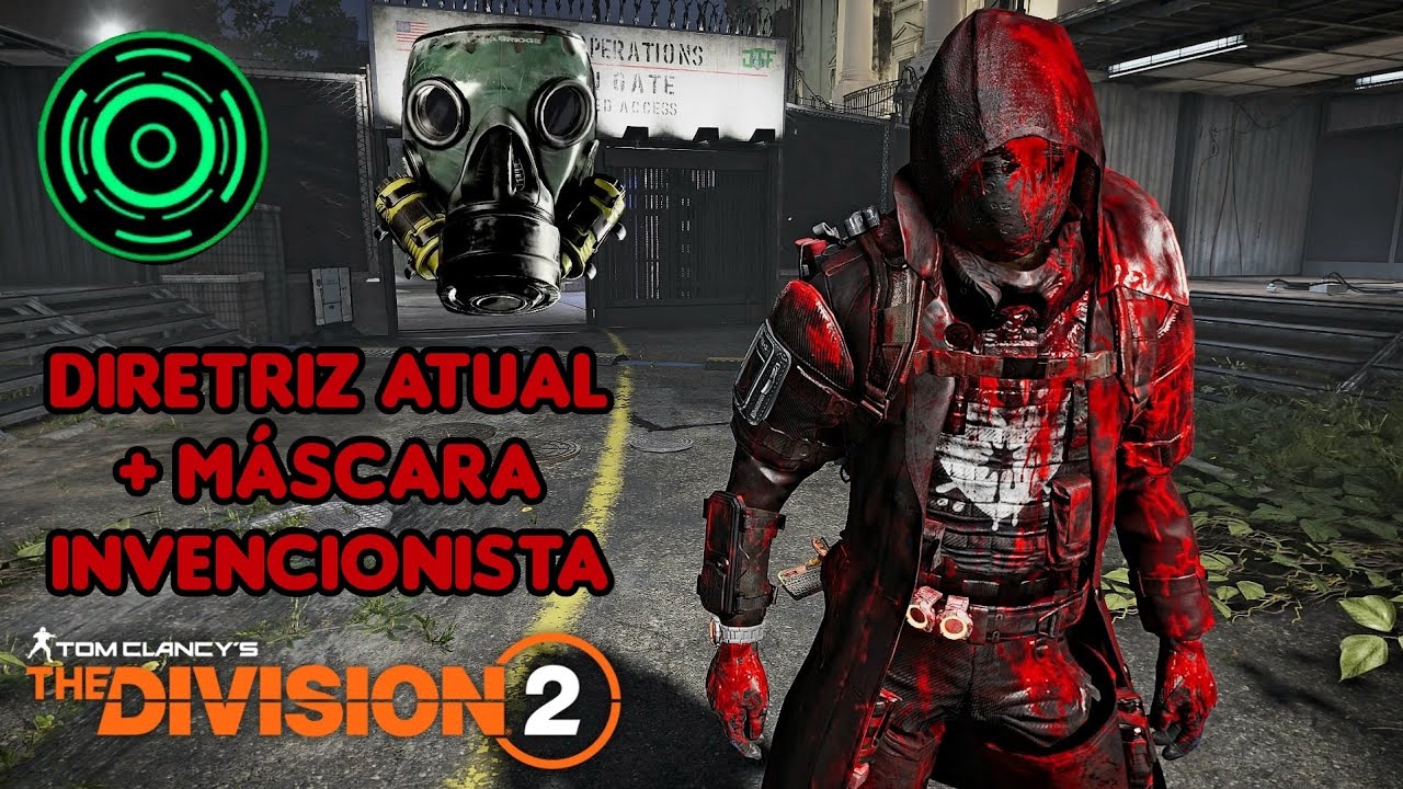 The Division 2 - Arena District - DIRETRIZ ATUAL + MÁSCARA INVENCIONISTA