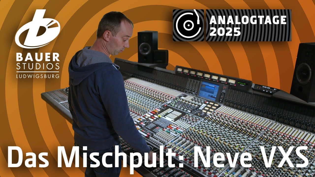 6. Analogtage 2025 - Bauerstudios: Mischpult Neve VXS