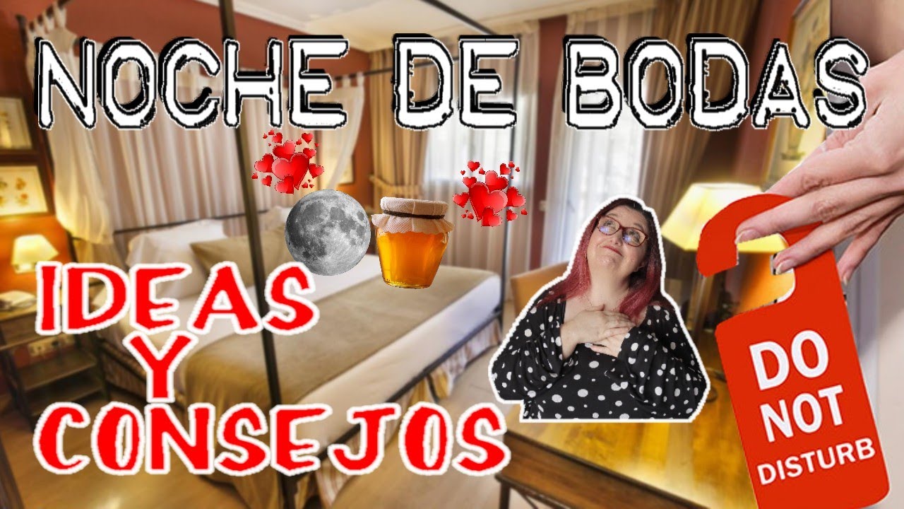 Noche de bodas | ideas y consejos para que la noche de bodas sea inolvidable