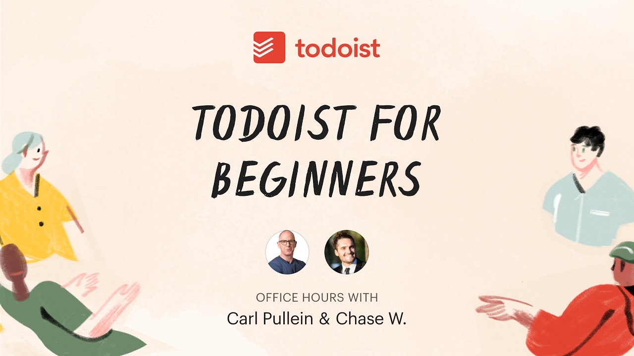 Todoist Office Hours: Todoist for Beginners