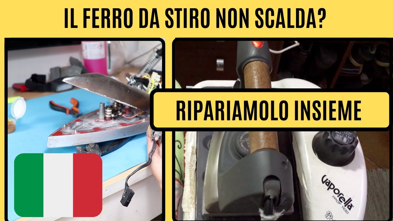 Ferro da stiro vaporella non si scalda?  Ripariamolo con soli 3€