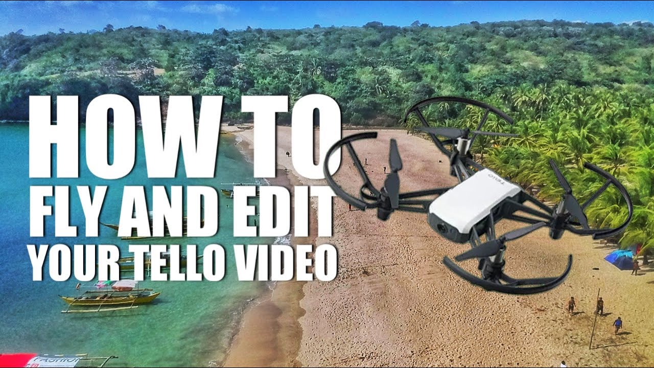 HOW TO FLY AND EDIT YOUR TELLO VIDEO LOOKS CINEMATIC | #TELLO #DJI #KINEMASTER