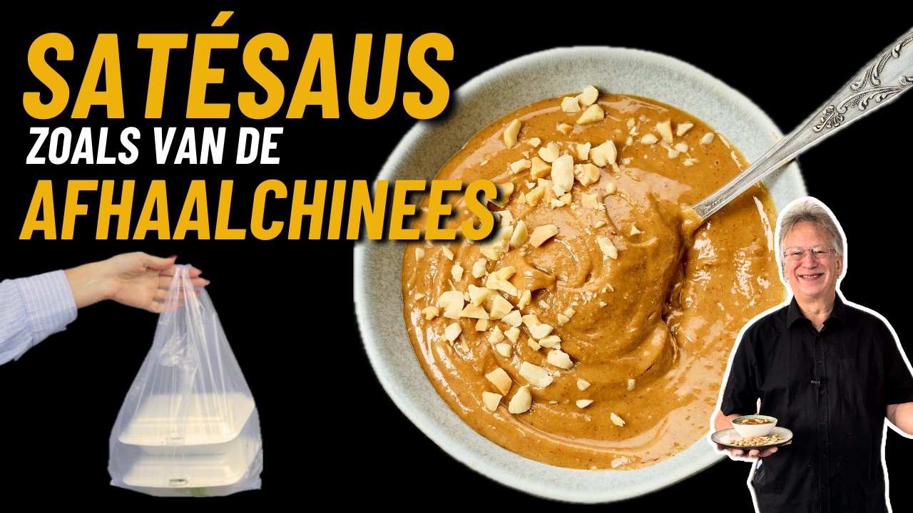 Hoe maak je Satésaus zoals van de afhaalchinees?
