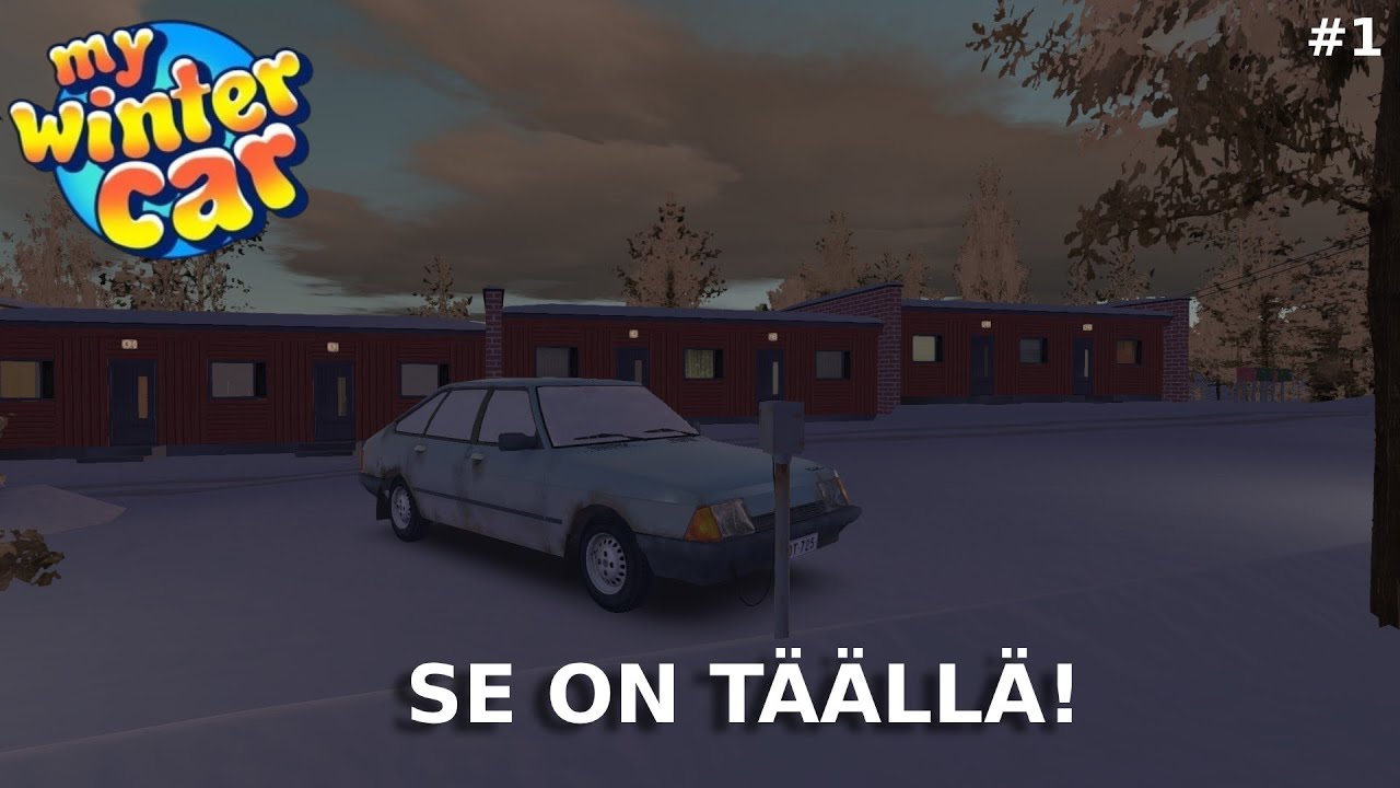 TALVI TULI ETTÄ HEILAHTI! - My Winter Car #1