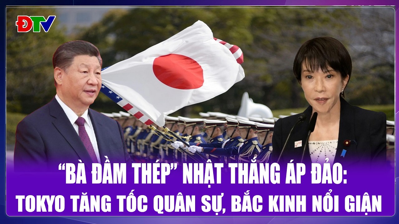 THỜI SỰ QUỐC TẾ TRƯA 10/2: “Bà đầm thép”Nhật thắng áp đảo: Tokyo tăng tốc quân sự, Bắc Kinh nổi giận