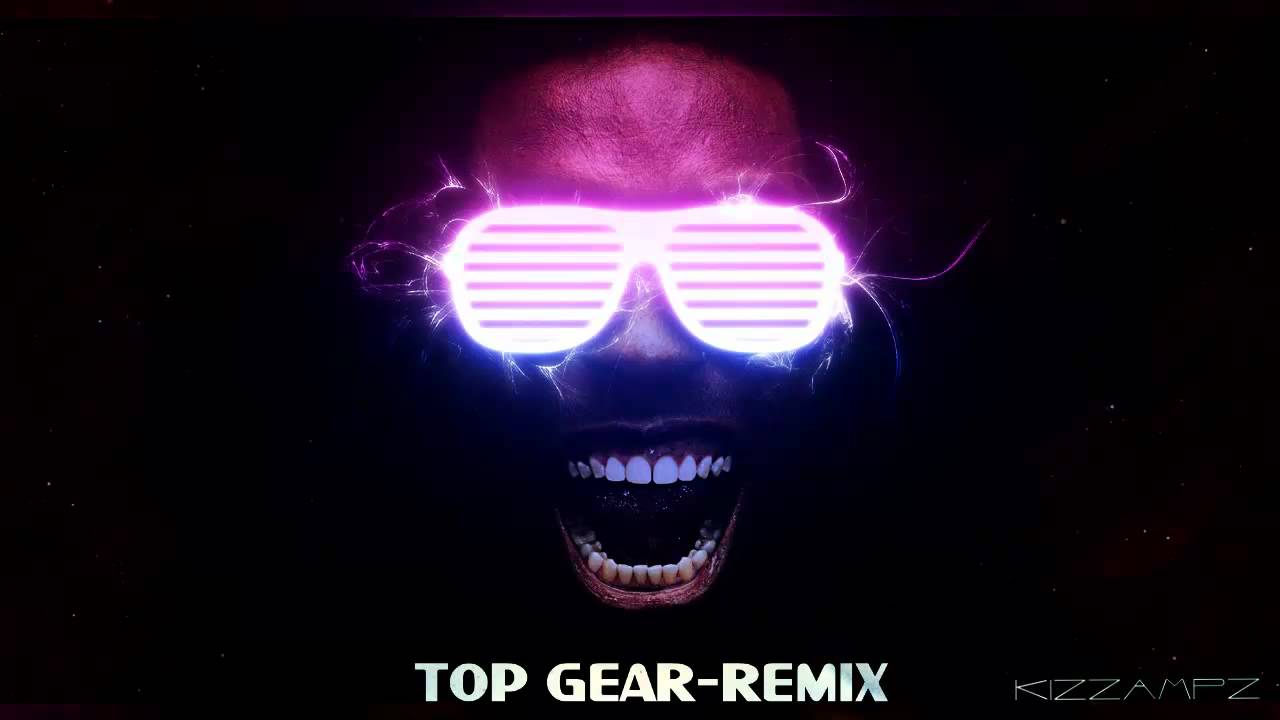 Top Gear Song Theme Remix 2012 - kizzampz