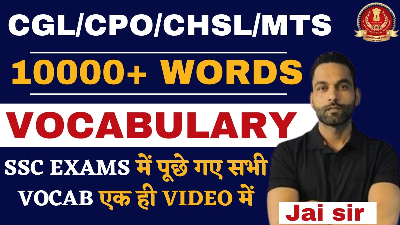 10000+ SSC Vocabulary 2025 | CGL, CHSL, CPO, MTS के लिए PYQS + Hindi Meaning & Tricks | Jai sir