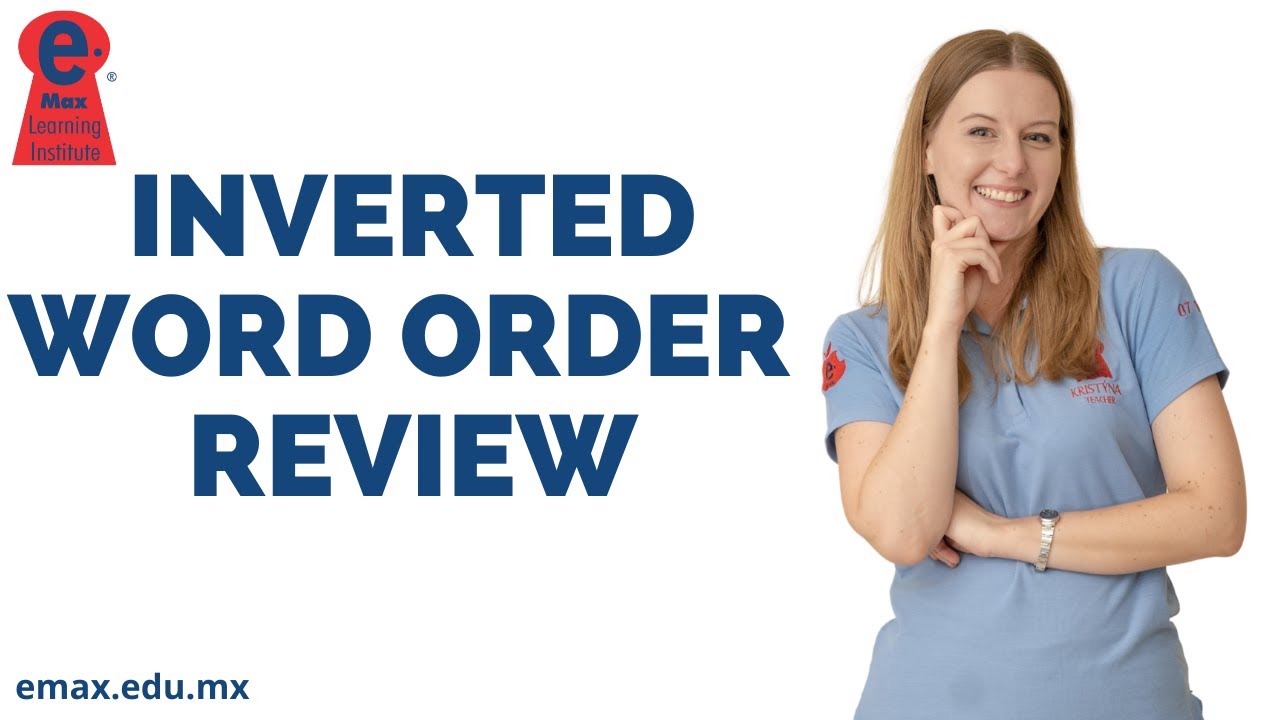 Inverted word order review -  Aquí te tenemos un repaso de todas las reglas para invertir oraciones.