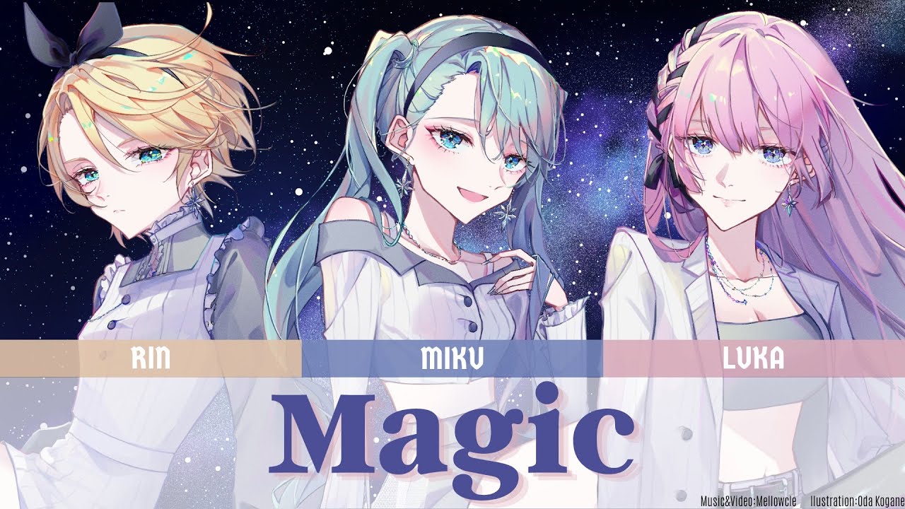 Magic / めろくる feat.初音ミク 巡音ルカ 鏡音リン [Lyric Video]