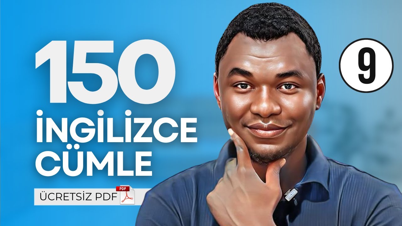 İngilizce Konuşmak İçin Mutlaka Bilmeniz Gereken 150 Temel Cümle