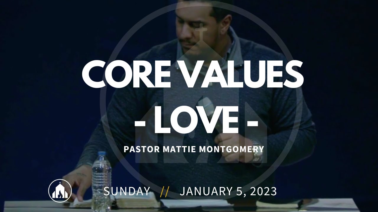 The Altar Fellowship Core Values Series | LOVE | Pastor Mattie Montgomery