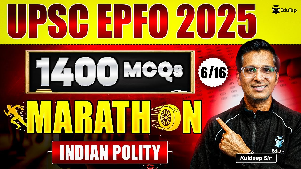 UPSC EPFO Indian Polity Marathon 2025 | UPSC EPFO MCQs | UPSC EPFO EO AO APFC Questions | EduTap