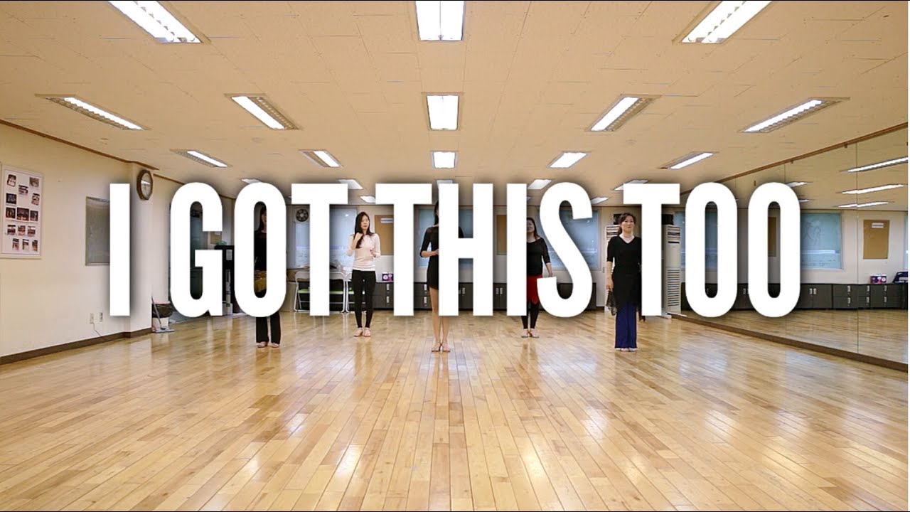 I Got This Too - Line Dance