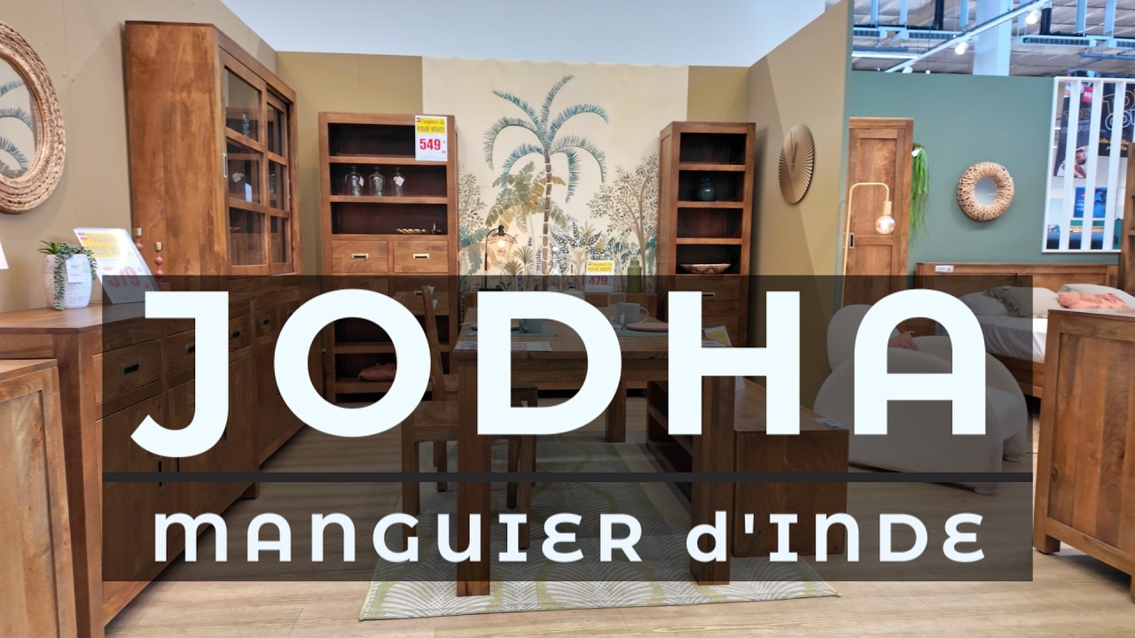 JODHA : la collection en manguier d’Inde — visite complète