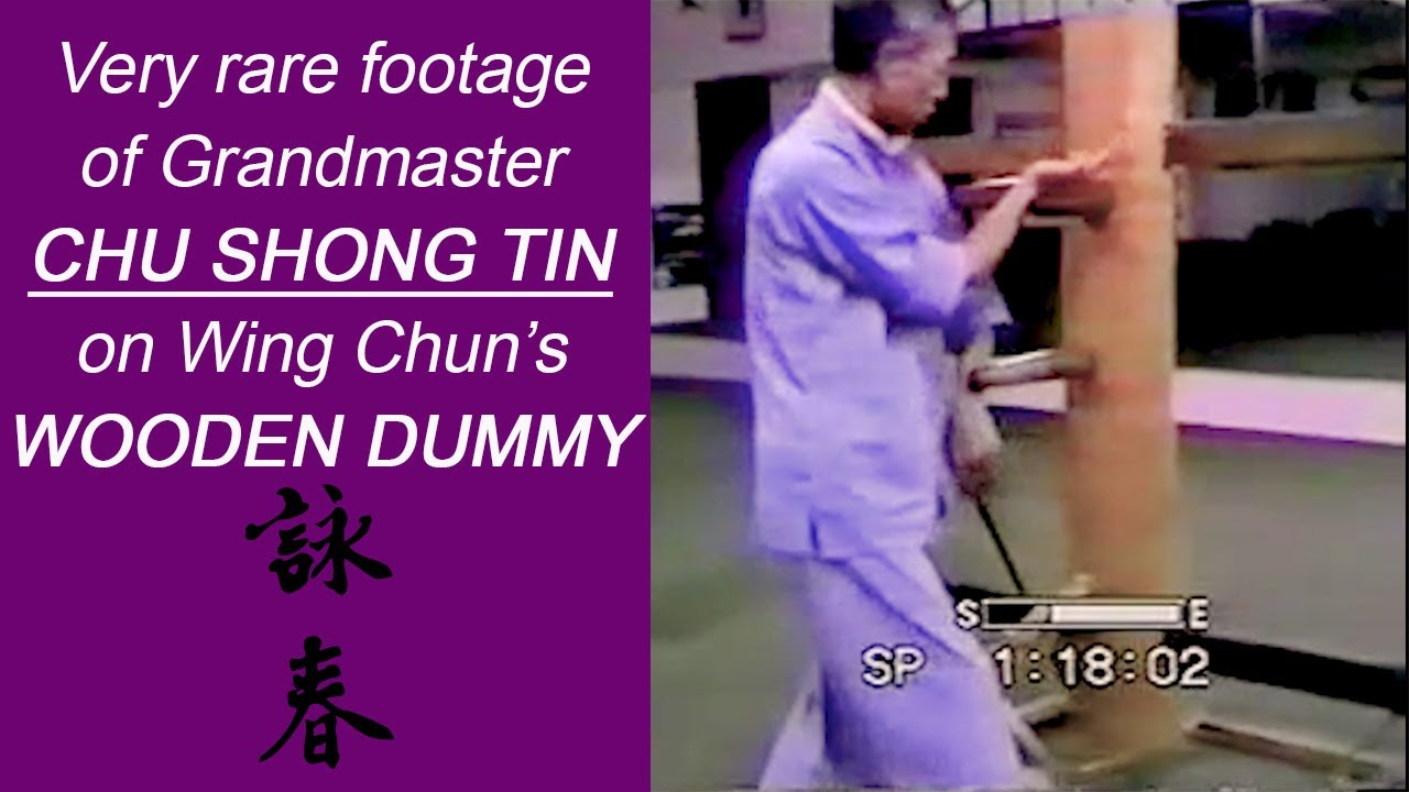 Wooden Dummy of WING CHUN - Chu Shong Tin