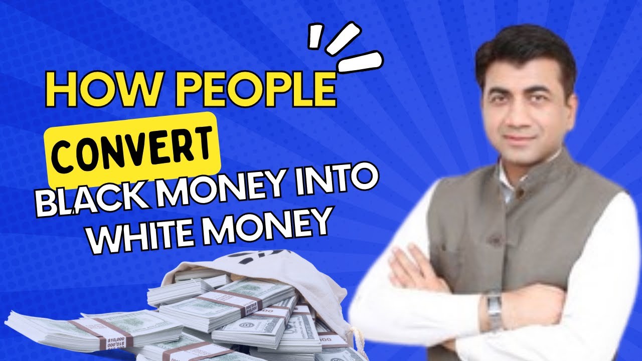How People Convert Black Money into White Money || Tax Evasion || By CA Sachin Gupta