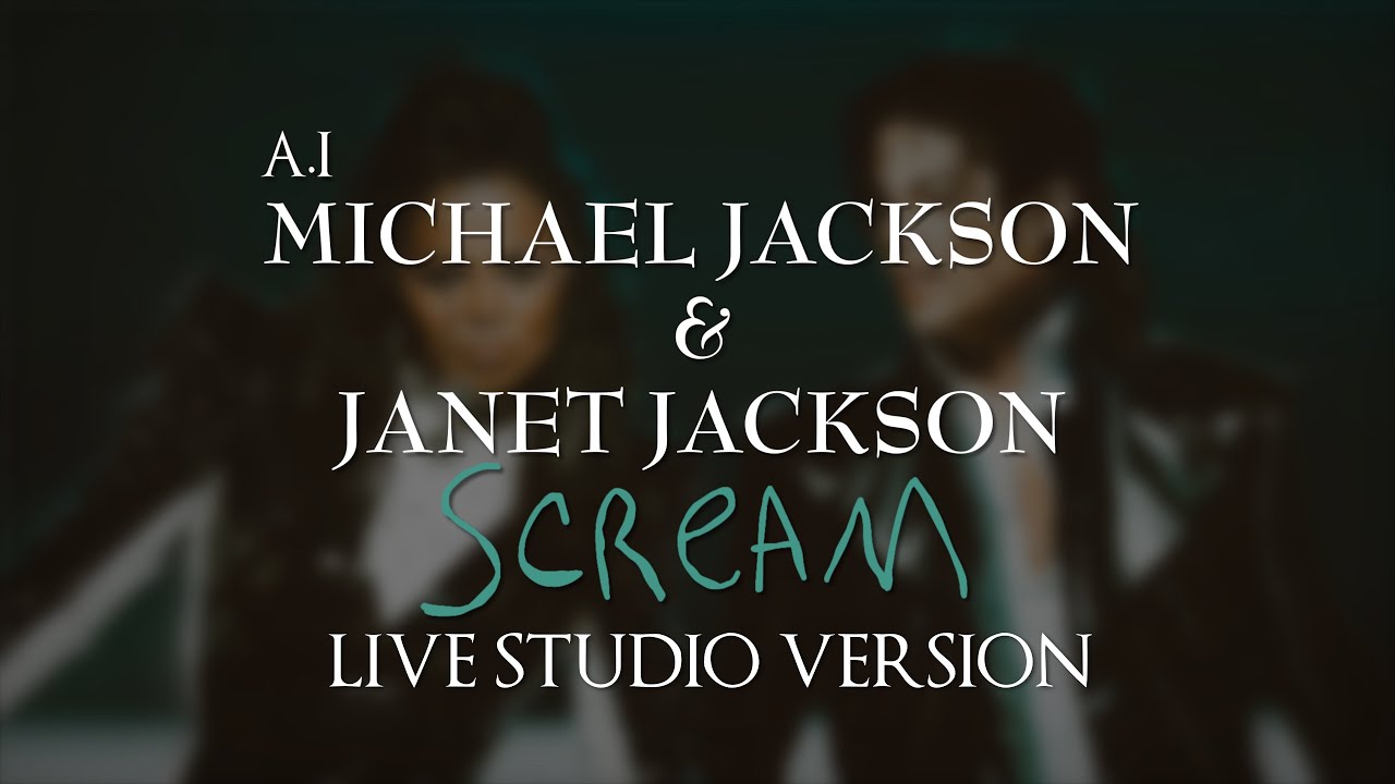 (AI) Michael Jackson & Janet Jackson - Scream (Live Studio Version)