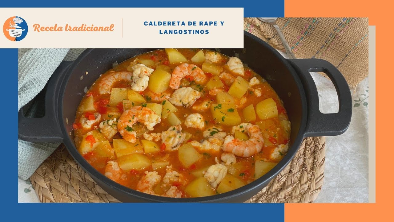 RECETA de CALDERETA de RAPE y LANGOSTINOS