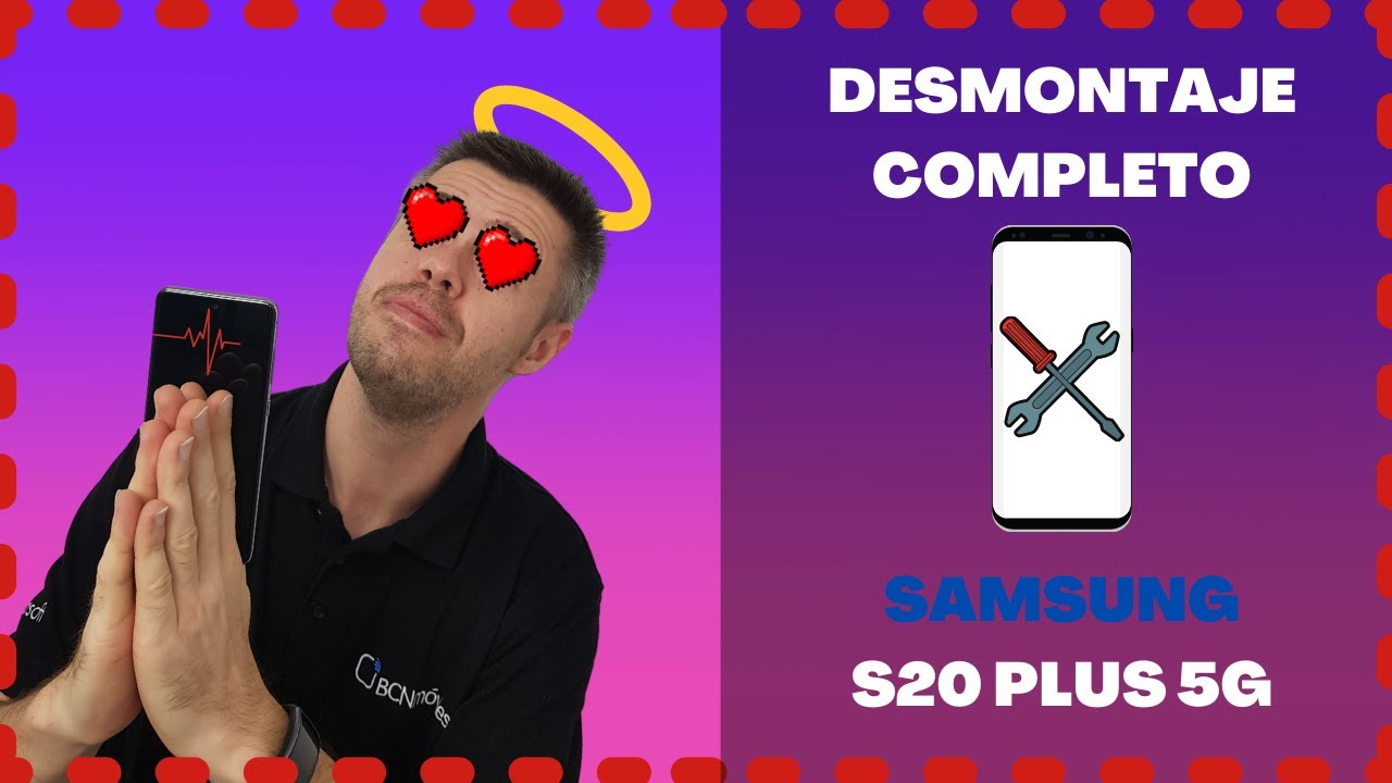 [TUTORIAL COMPLETO] ➡️ ¡COMO DESMONTAR SAMSUNG S20 PLUS 5G!