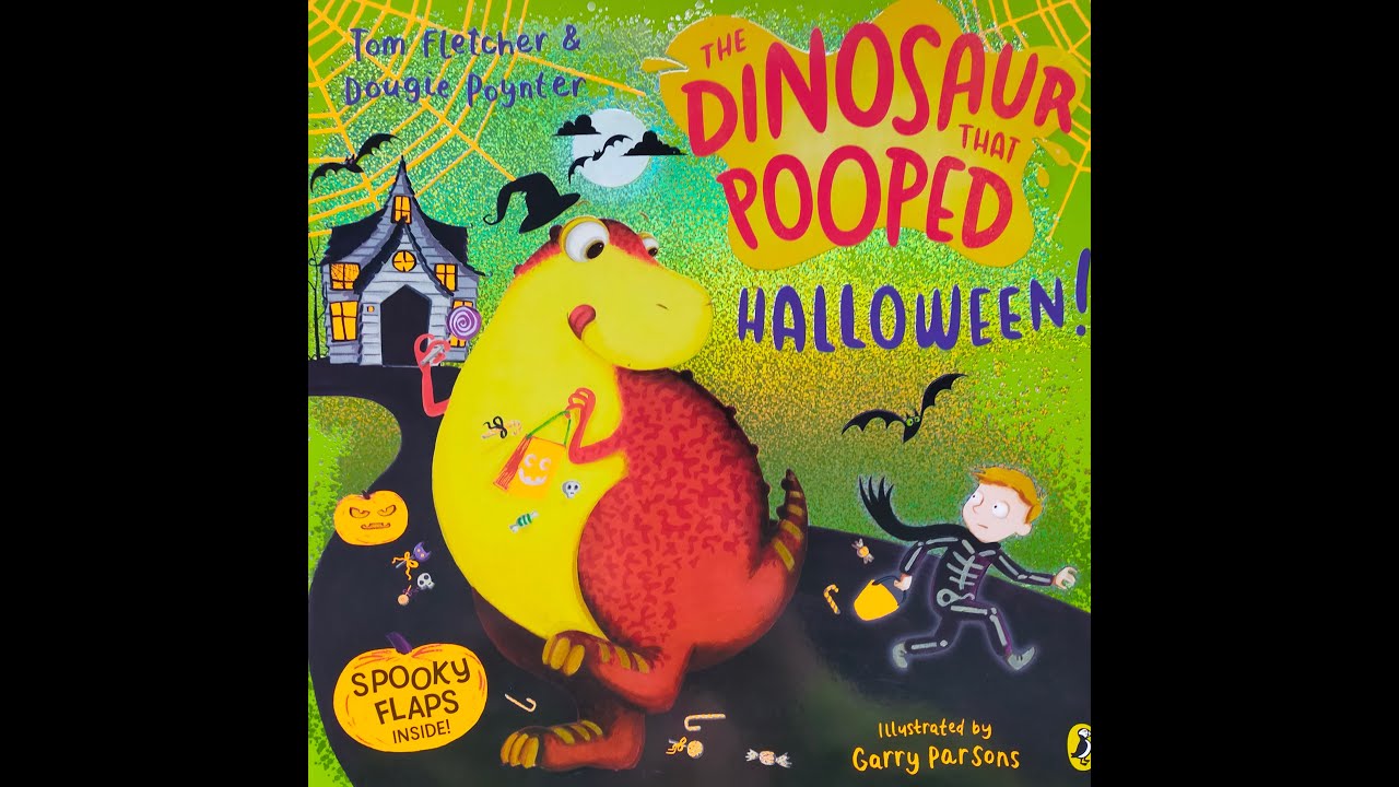 The Dinosaur That Pooped HALLOWEEN ! by Tom Fletcher & Dougie Poynter| Kids Books Read Aloud by kids