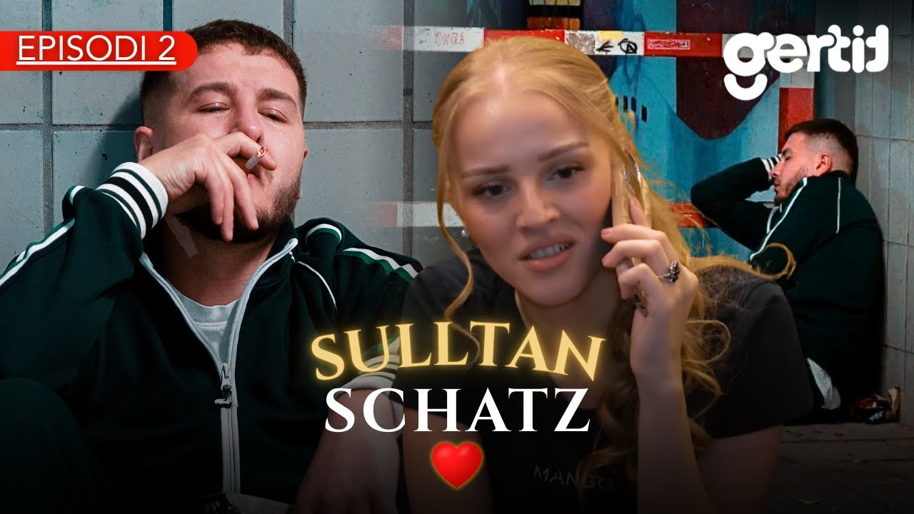 SULLTAN SCHATZ - Gjumi i Rrugëve | Episodi 2